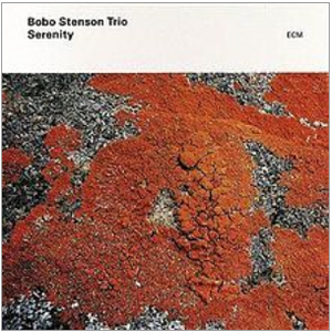Bobo Stenson Trio - Serenity (1998 ECM Records) - 블로그